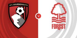 Nhận định Nottingham Forest vs Bournemouth, 21h 17/8